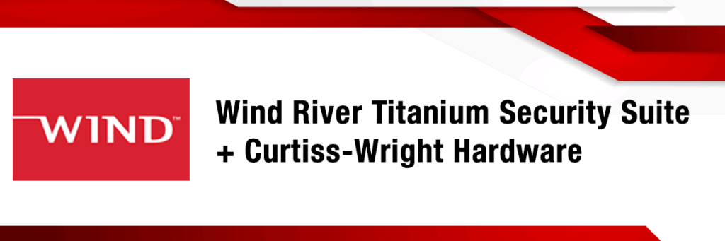 Curtiss-Wright_WindRiver_Trusted-Foundations_Titanium-Security