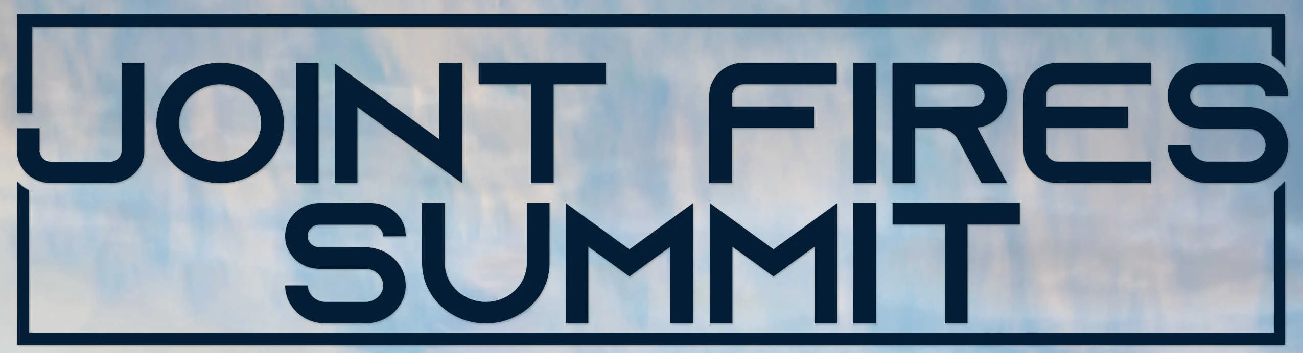 Joint Fires Summit 2025 2627 Feb Huntsville, AL USA
