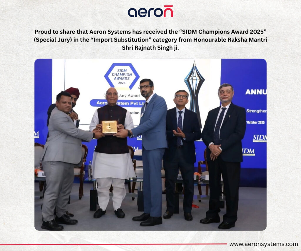 Aeron Systems Receives SIDM Champions Award for Import Substitution & Self-Reliance