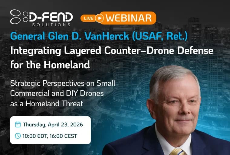 General Glen D. VanHerck (USAF, Ret.) Integrating Layered Counter‑Drone Defense for the Homeland
