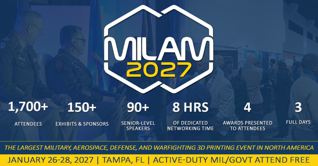 Military Additive Manufacturing Summit Returns in January 2027