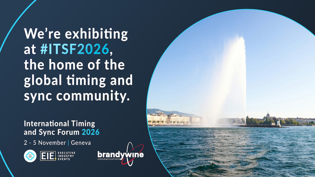 Brandywine Communications to Showcase Precision Timing Solutions at ITSF 2026